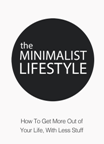 The Minimalist Lifestyle