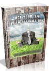 Ace Your Life With Affirmation