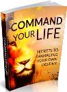 Command Your Life