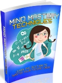 Mind Mastery Techniques