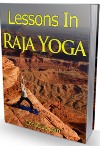 Lessons In Raja Yoga